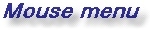 mouseMenu